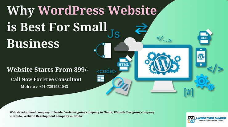 Why WordPress Website is Best For Small Business